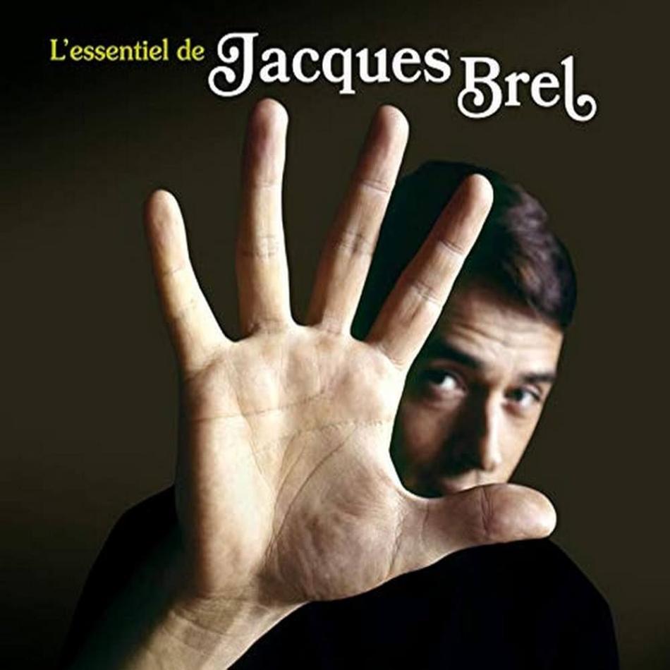 Jacques Brel - L'Essentiel De