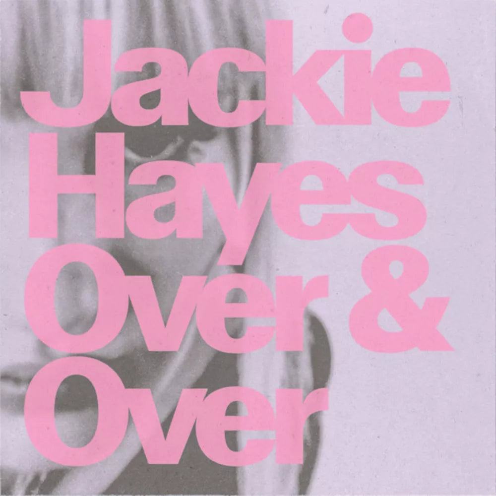 Jackie Hayes - Over & Over (Blue)