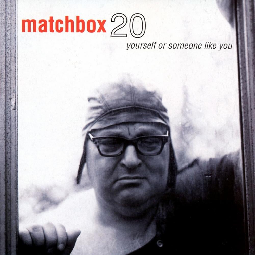 Matchbox Twenty - Yourself Or Someone Like You (2LP)