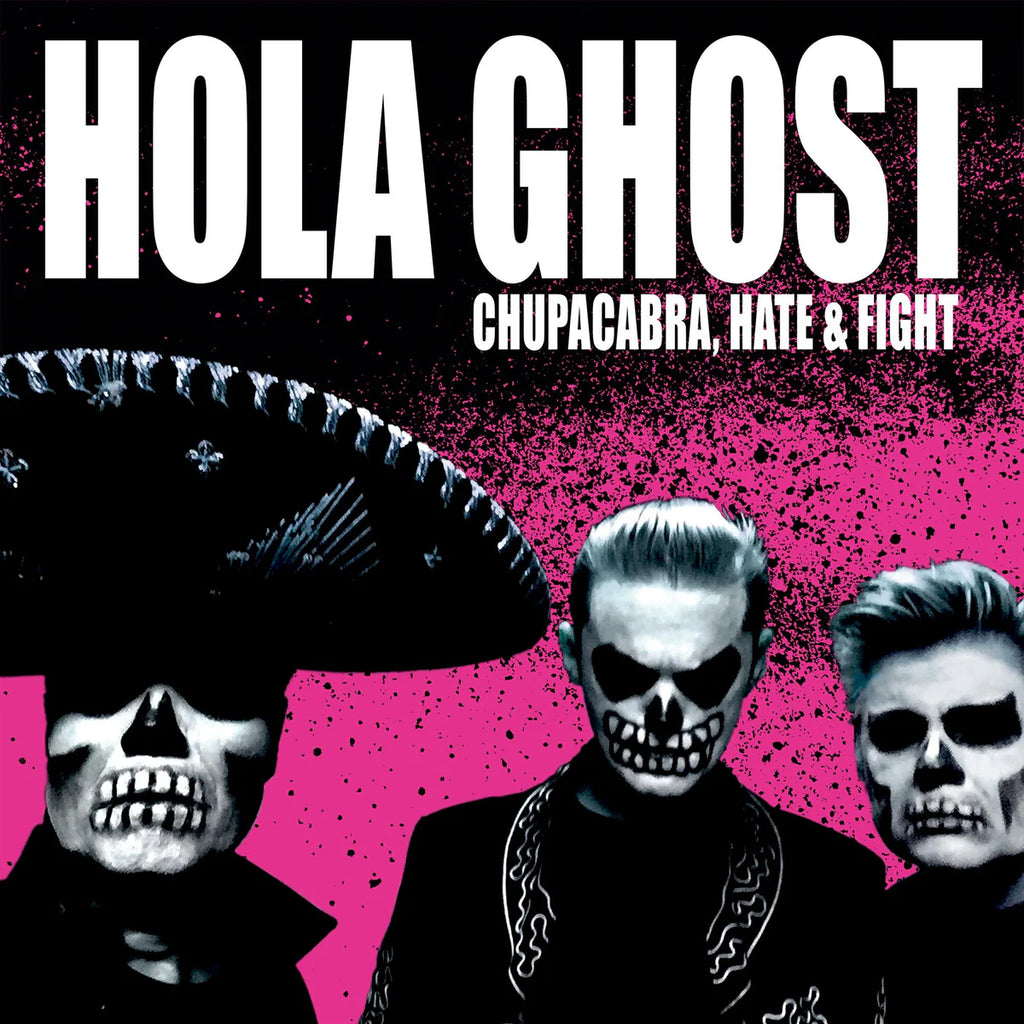 Hola Ghost - Chupacabra Hate & Fight (Coloured)