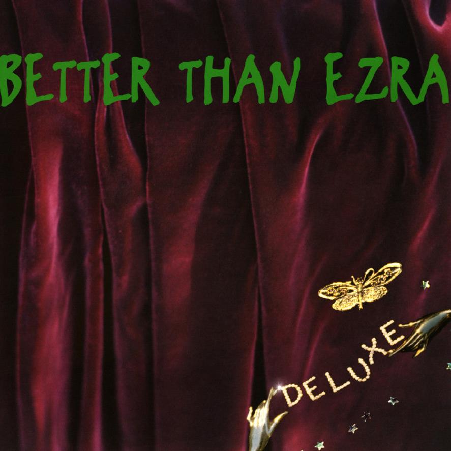 Better Than Ezra - Deluxe (2LP)(Coloured)