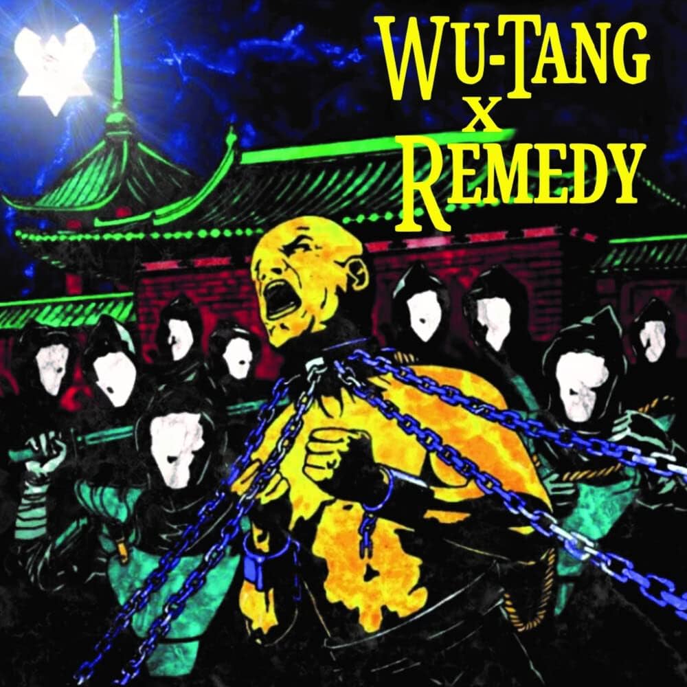 Wu-Tang x Remedy - Wu-Tang x Remedy