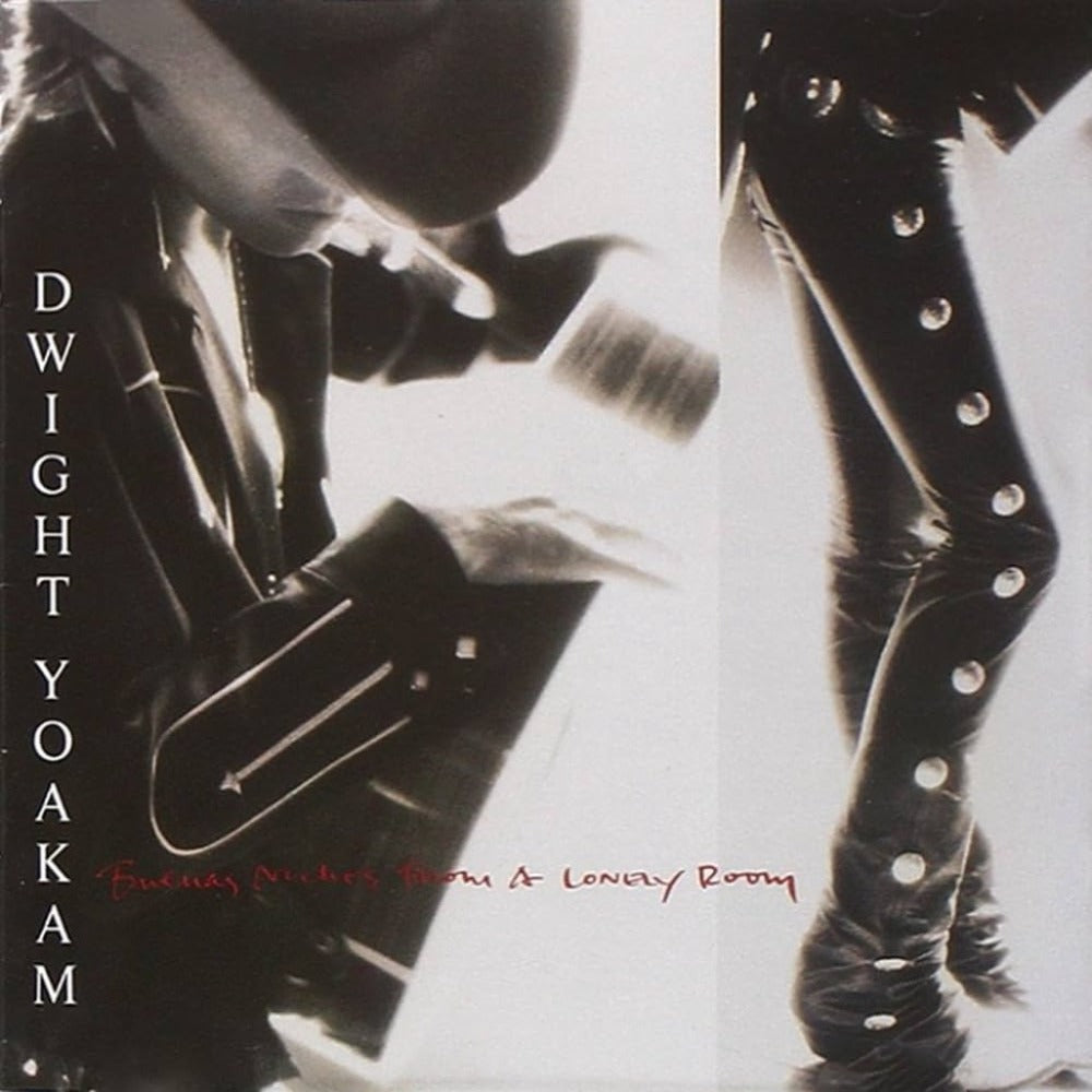 Dwight Yoakam - Buenas Noches From A Lonely Room (Red)