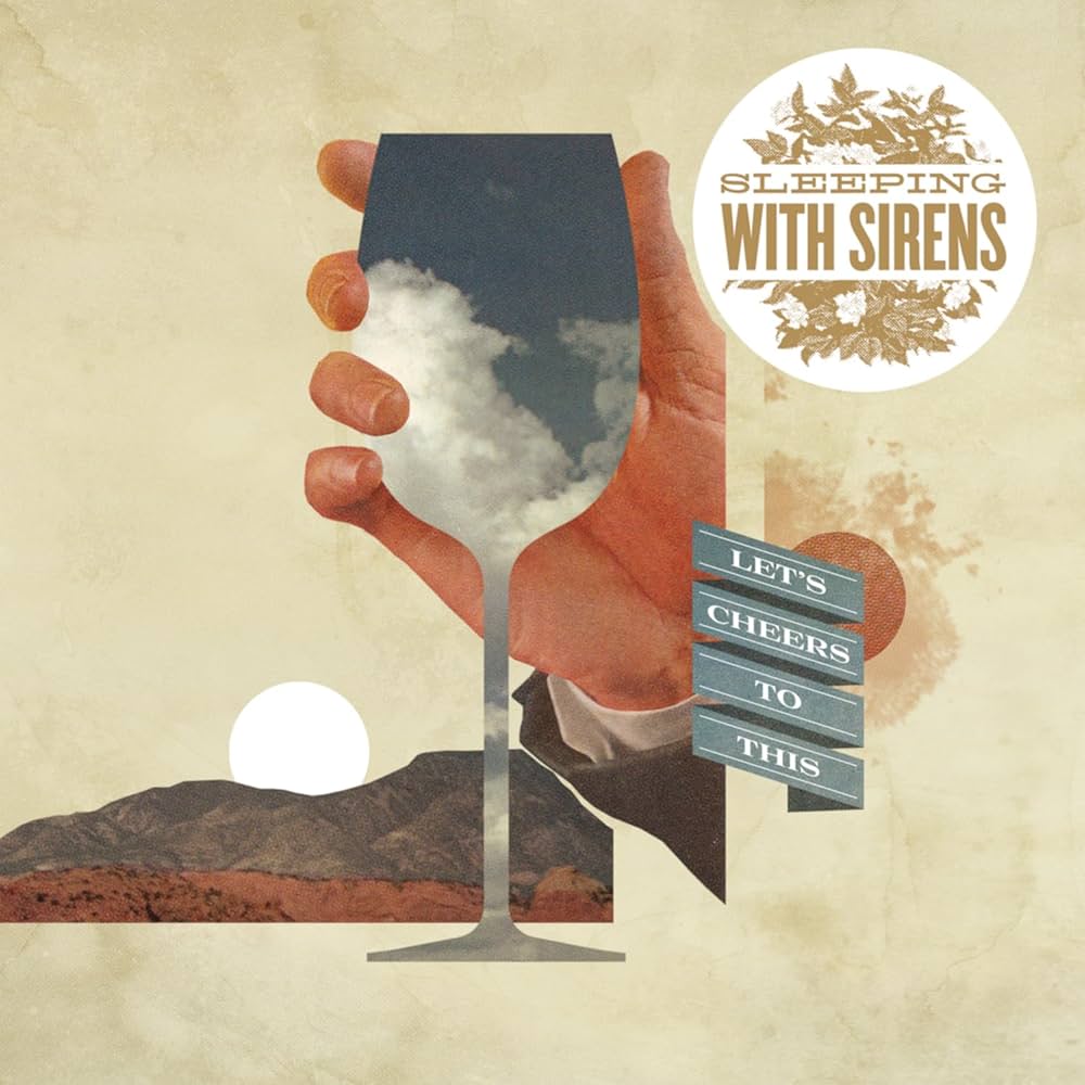 Sleeping With Sirens - Let's Cheers To This (CD)