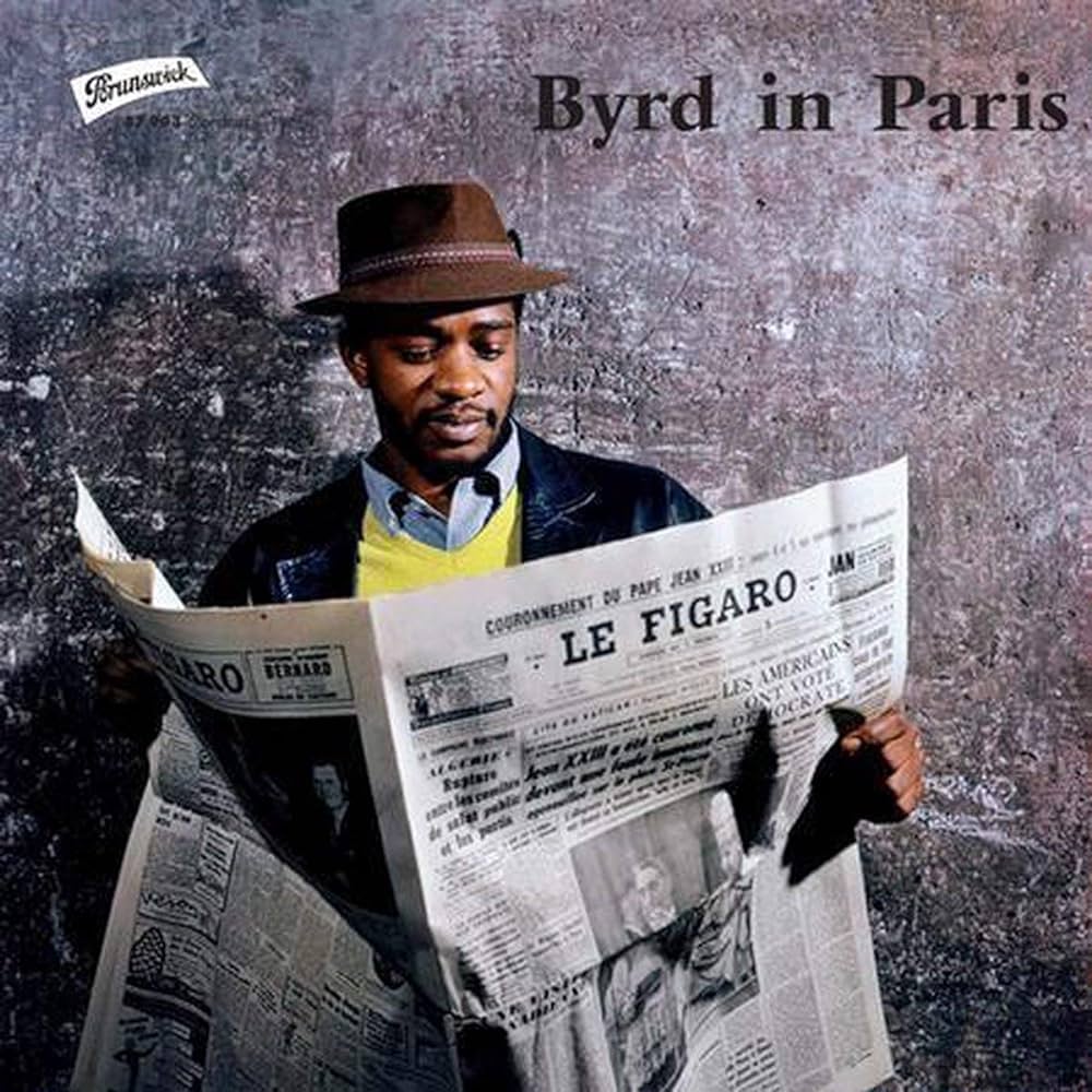 Donald Byrd - Byrd In Paris Vol. 1