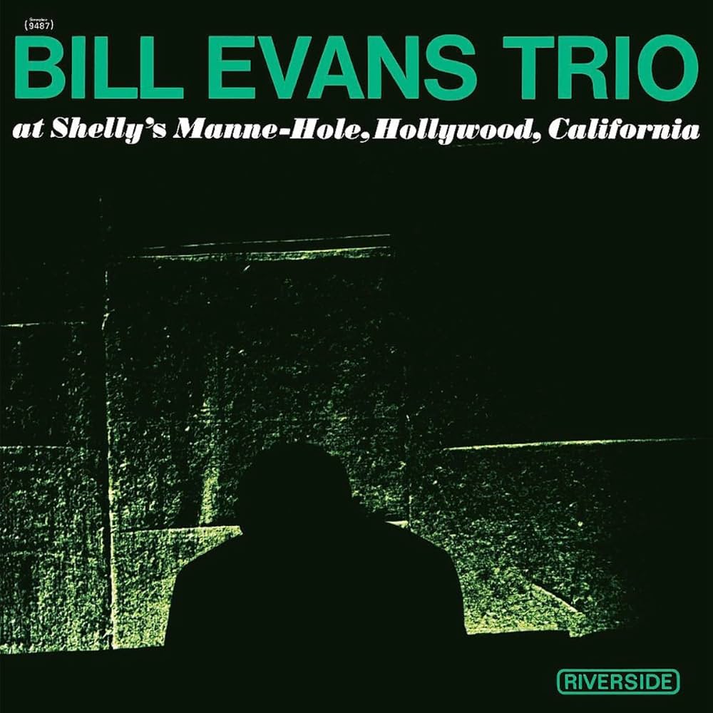 Bill Evans - At Shelly's Manne-Hole