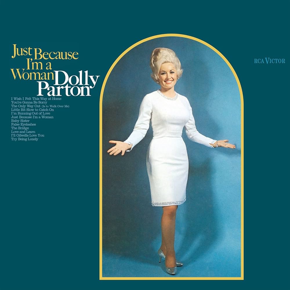 Dolly Parton - Just Because I'm a Woman (Yellow)