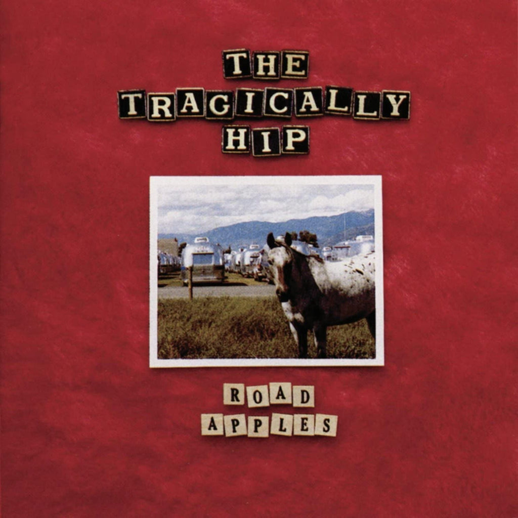 Tragically Hip - Road Apples (Red)