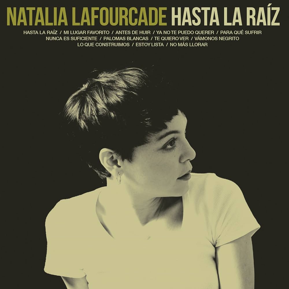 Natalia Lafourcade - Hasta La Raiz (Coloured)