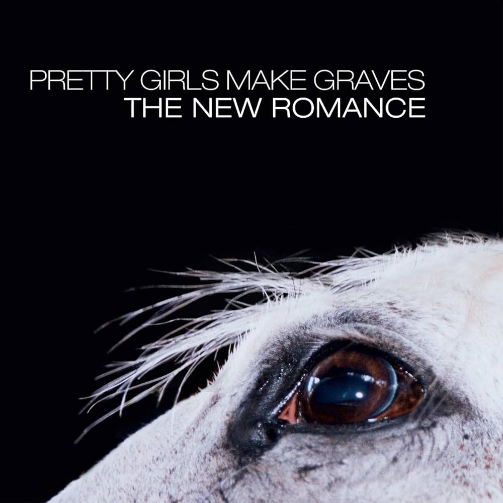 Pretty Girls Make Graves - The New Romance (White)
