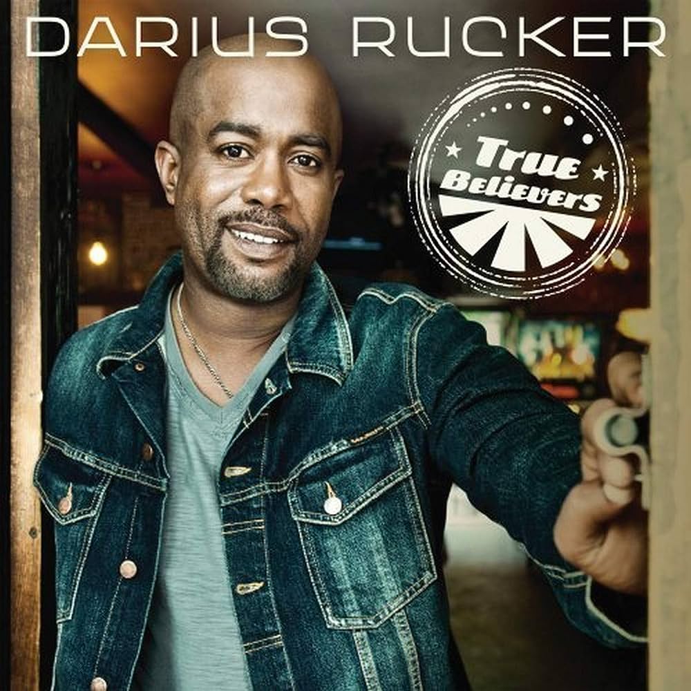 Darius Rucker - True Believers