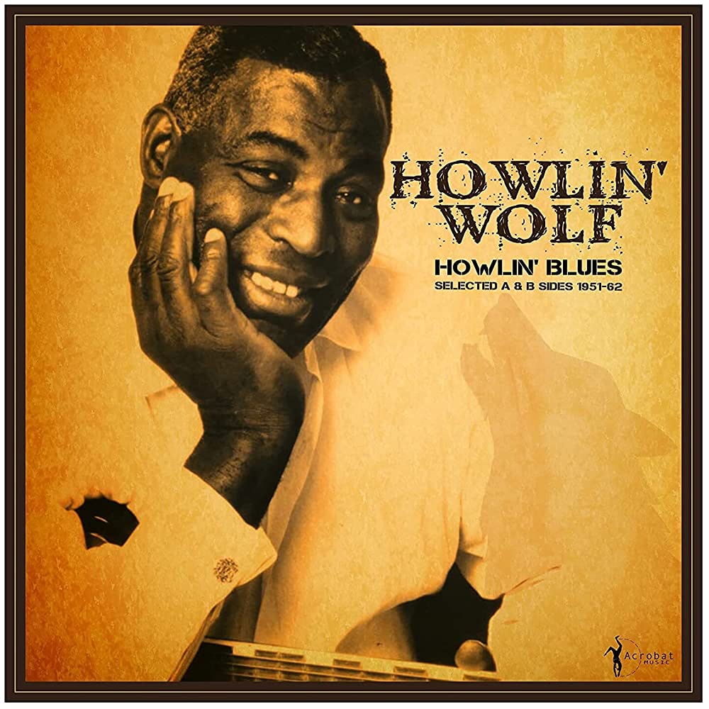 Howlin' Wolf - Howlin' Blues