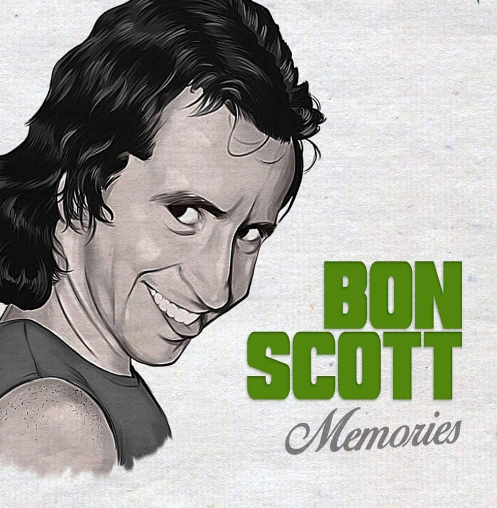 Bon Scott - Memories