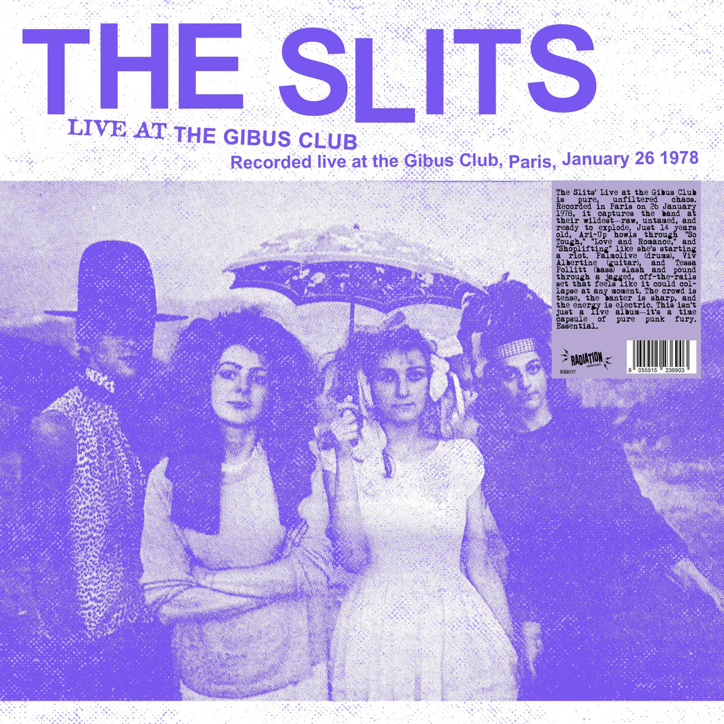 Slits - Live At The Gibus Club