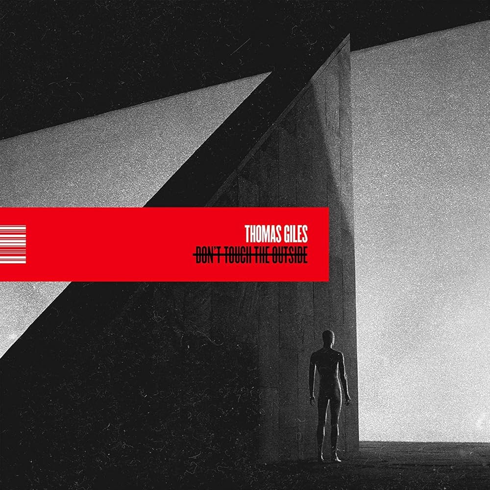 Thomas Giles - Don't Touch The Outside (Coloured)