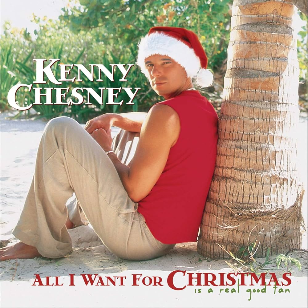 Kenny Chesney - All I Want For Christmas Is A Real Good Tan