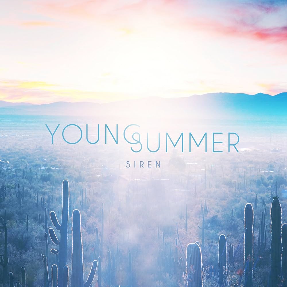 Young Summer - Siren