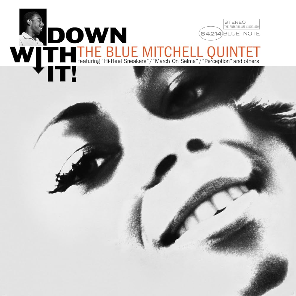 Blue Mitchell - Down With It