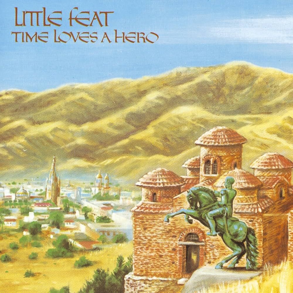 Little Feat - Time Loves A Hero (Blue)