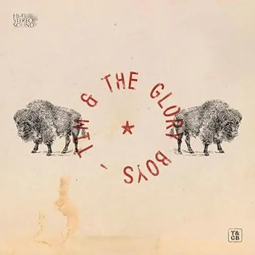 Tim & The Glory Boys - Tim & The Glory Boys