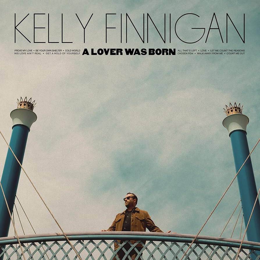 Kelly Finnigan - A Lover Was Born (Blue)