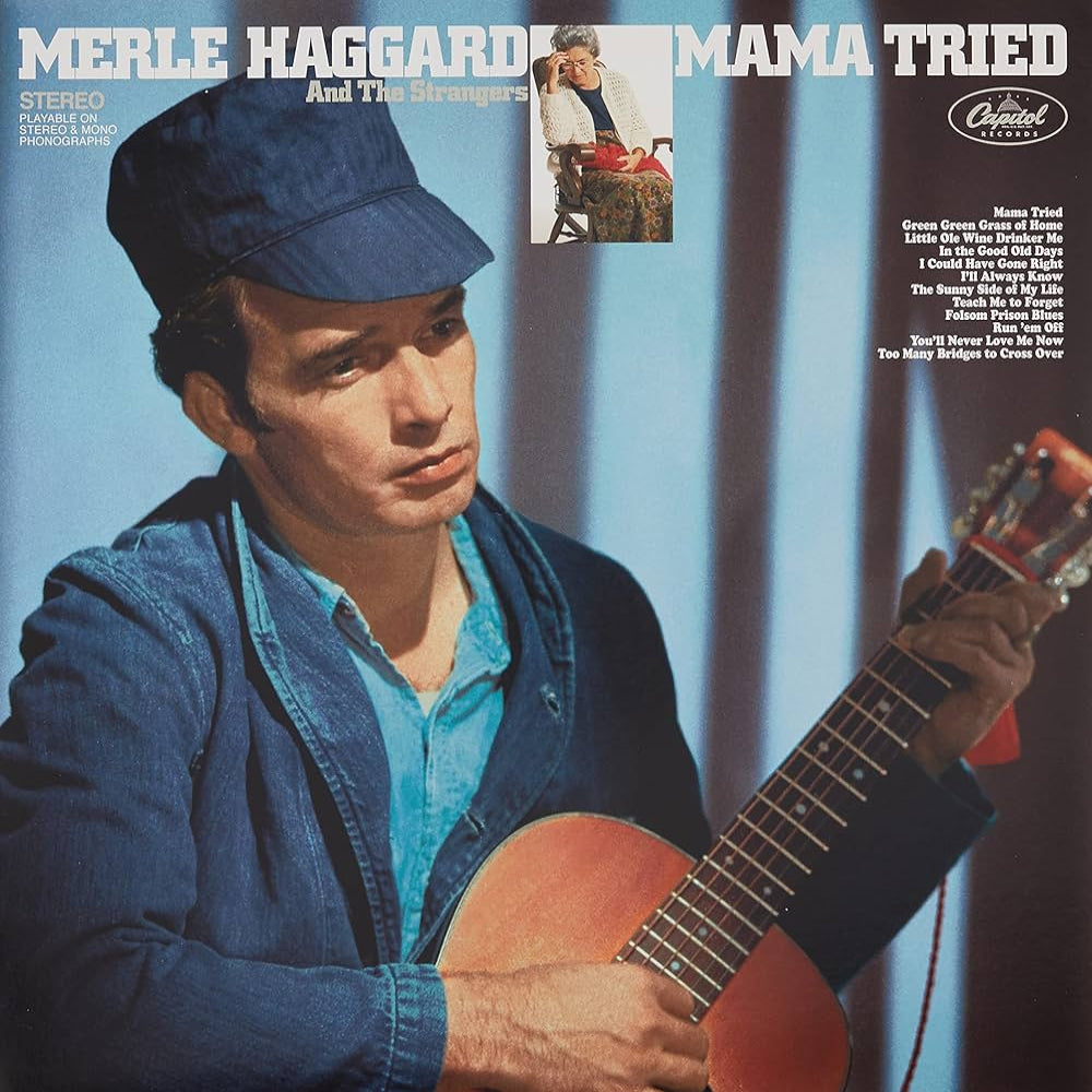 Merle Haggard - Mama Tried
