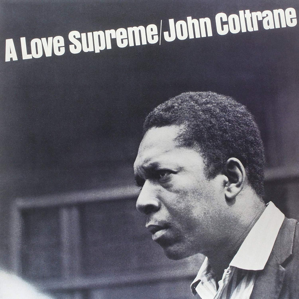 John Coltrane - A Love Supreme (Blue)