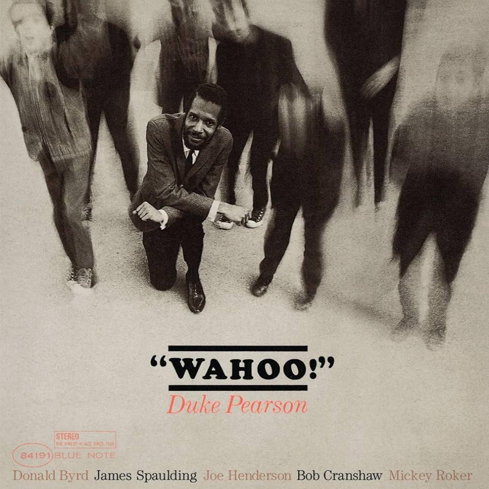 Duke Pearson - Wahoo