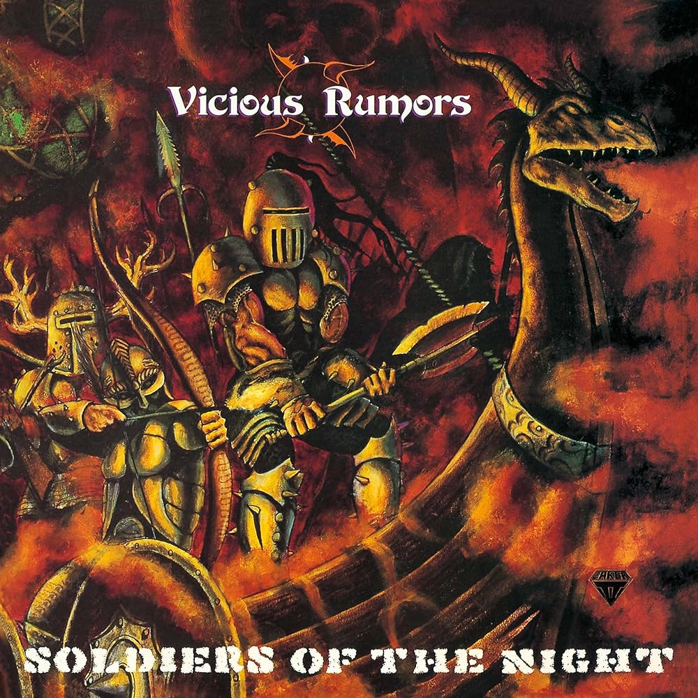 Vicious Rumors - Soldiers Of The Night