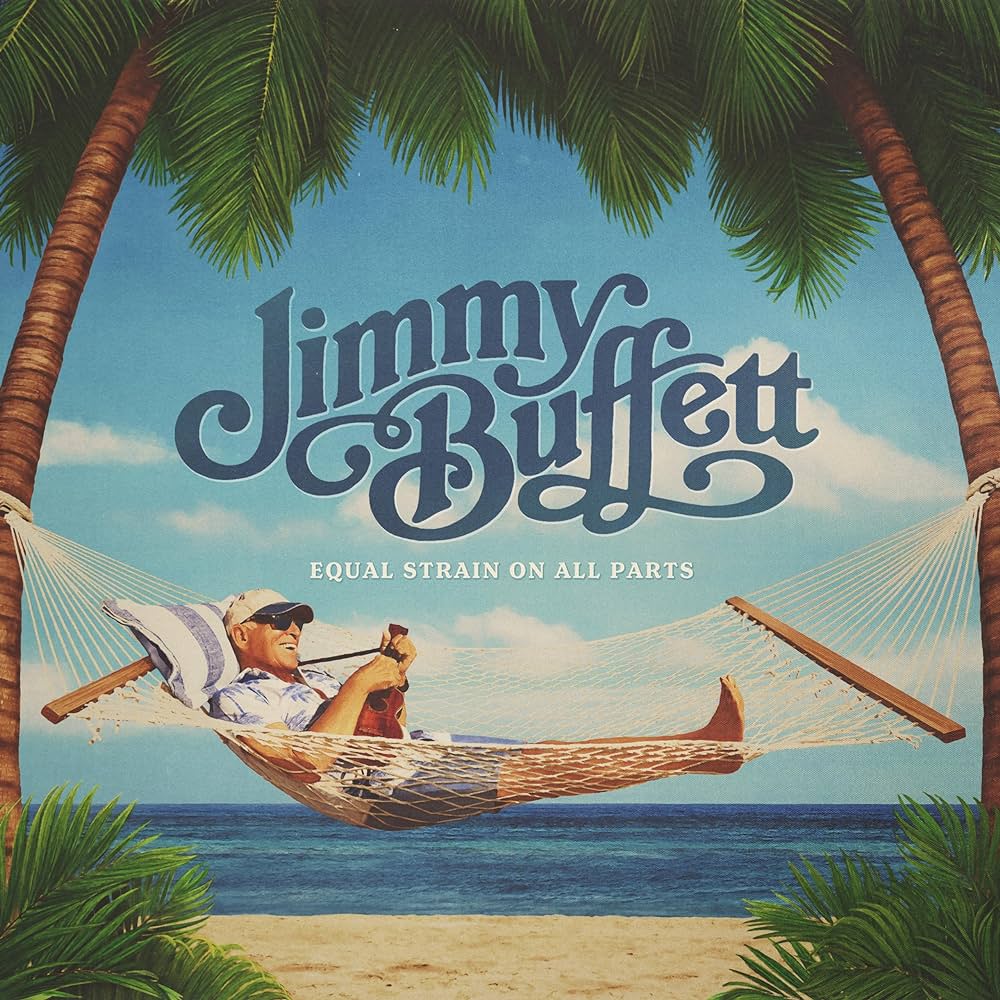 Jimmy Buffett - Equal Strain On All Parts (2LP)(Blue)