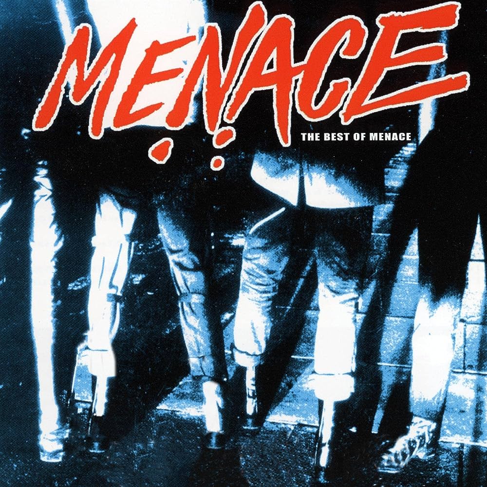 Menace - The Best Of Menace