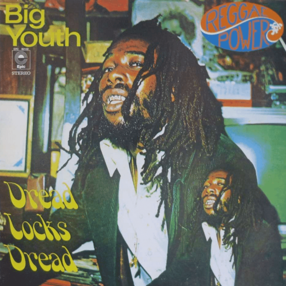 Big Youth - Dreadlocks Dread