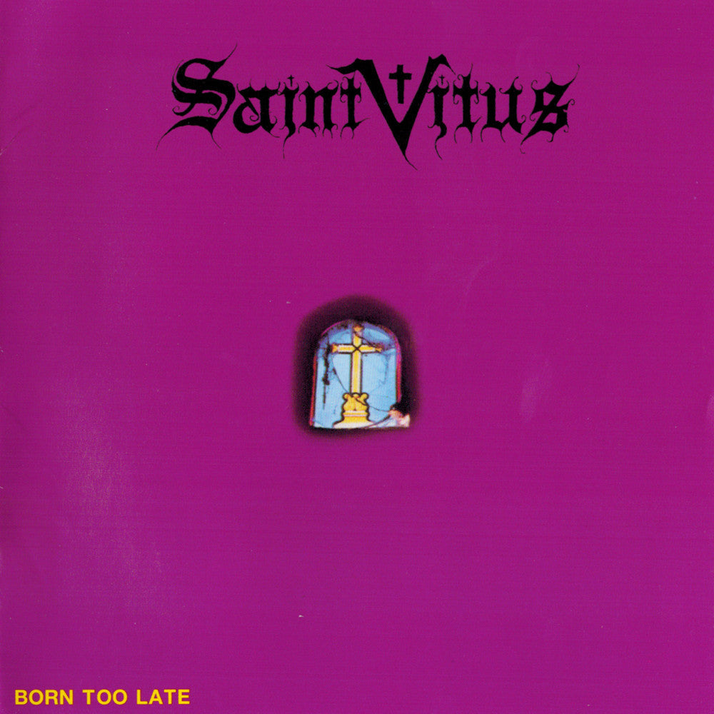 Saint Vitus - Born Too Late