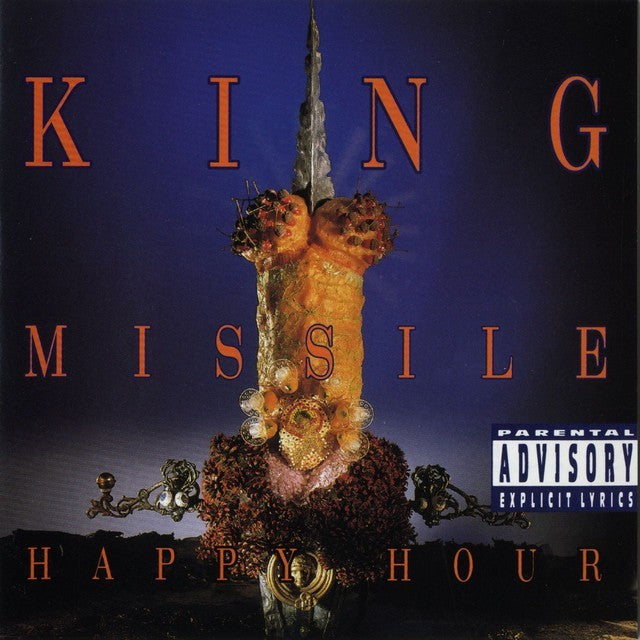 King Missile - Happy Hour (Blue)