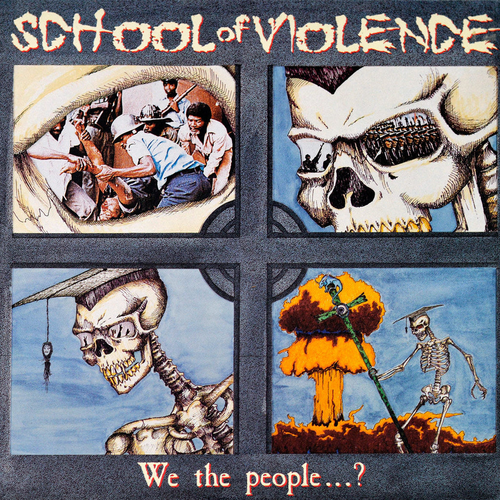 School Of Violence - We The People... ? (Red)