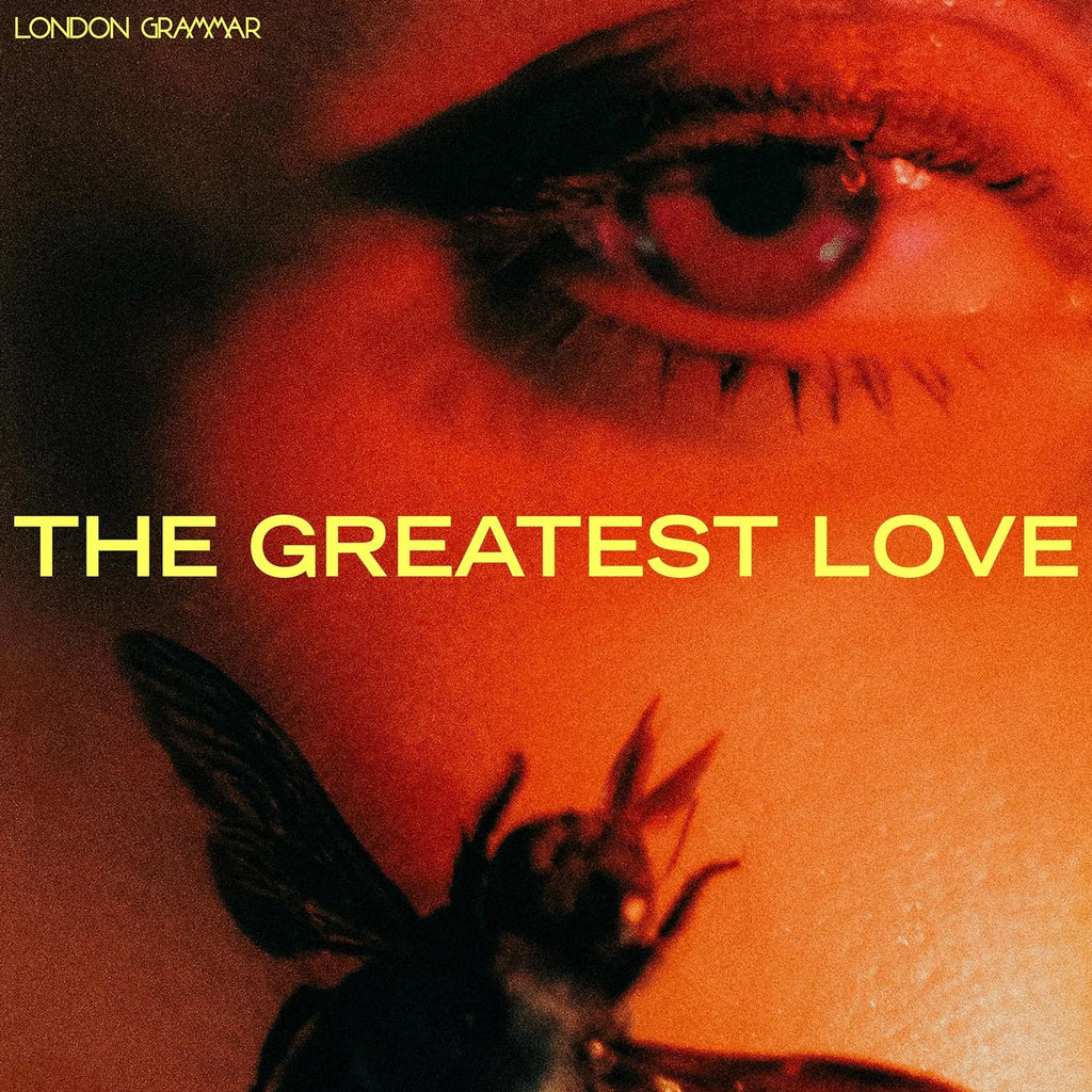 London Grammar - The Greatest Love (Yellow)