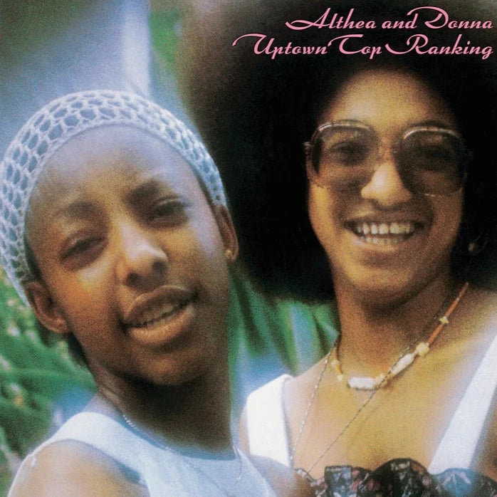 Althea And Donna - Uptown Top Ranking