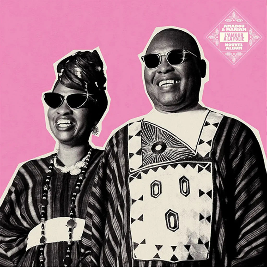 Amadou & Mariam - L'amour À La Folie