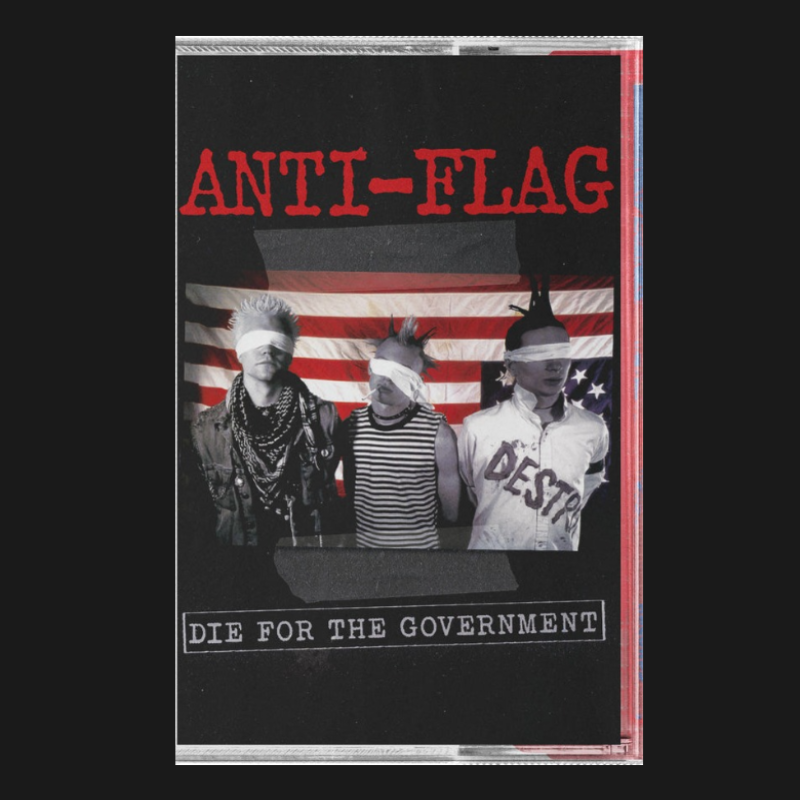 Anti-Flag - Die For The Government (Cassette)