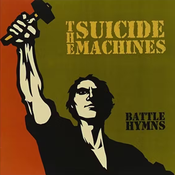 Suicide Machines - Battle Hymns (Coloured)