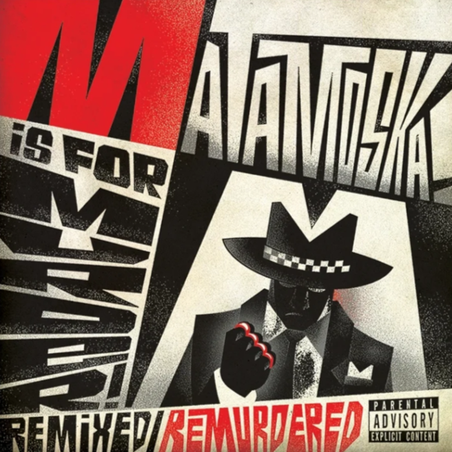 Matamoska - M Is For Murder (White)