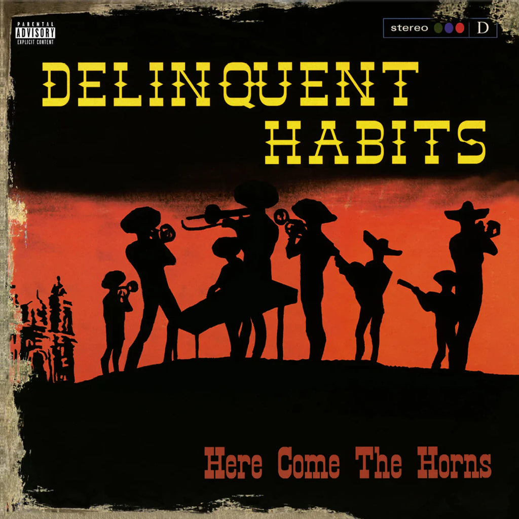 Delinquent Habits - Here Come The Horns (2LP )(Coloured)