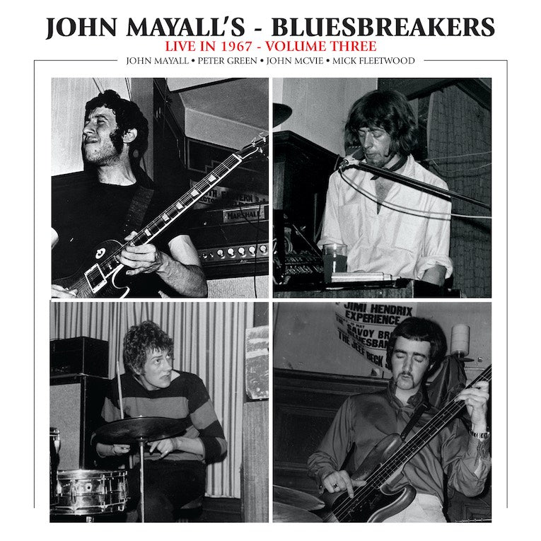 John Mayall & The Bluesbreakers - Live In 1967 Vol. 3