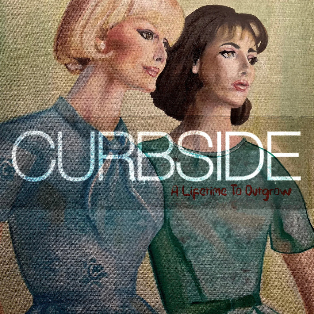 Curbside - A Lifetime To Outgrow (Coloured)