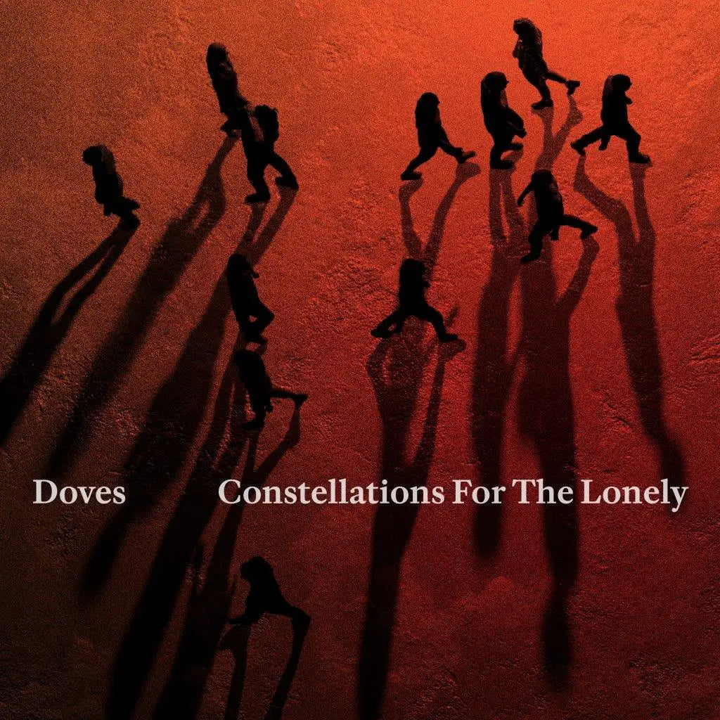 Doves - Constellations For The Lonely (Orange)