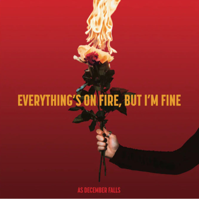 As December Falls - Everything's On Fire But I'm Fine (CD)
