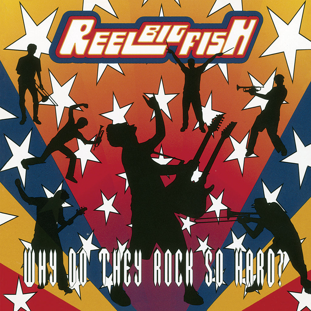 Reel Big Fish - Why Do They Rock So Hard? (2LP)(Red)