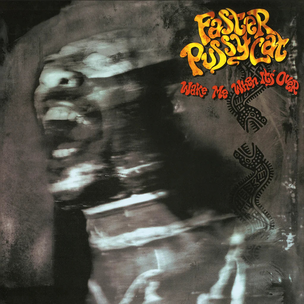 Faster Pussycat - Wake Me When It's Over (Coloured)