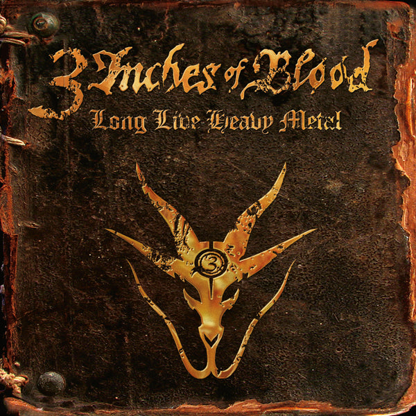 3 Inches Of Blood - Long Live Heavy Metal (2LP)