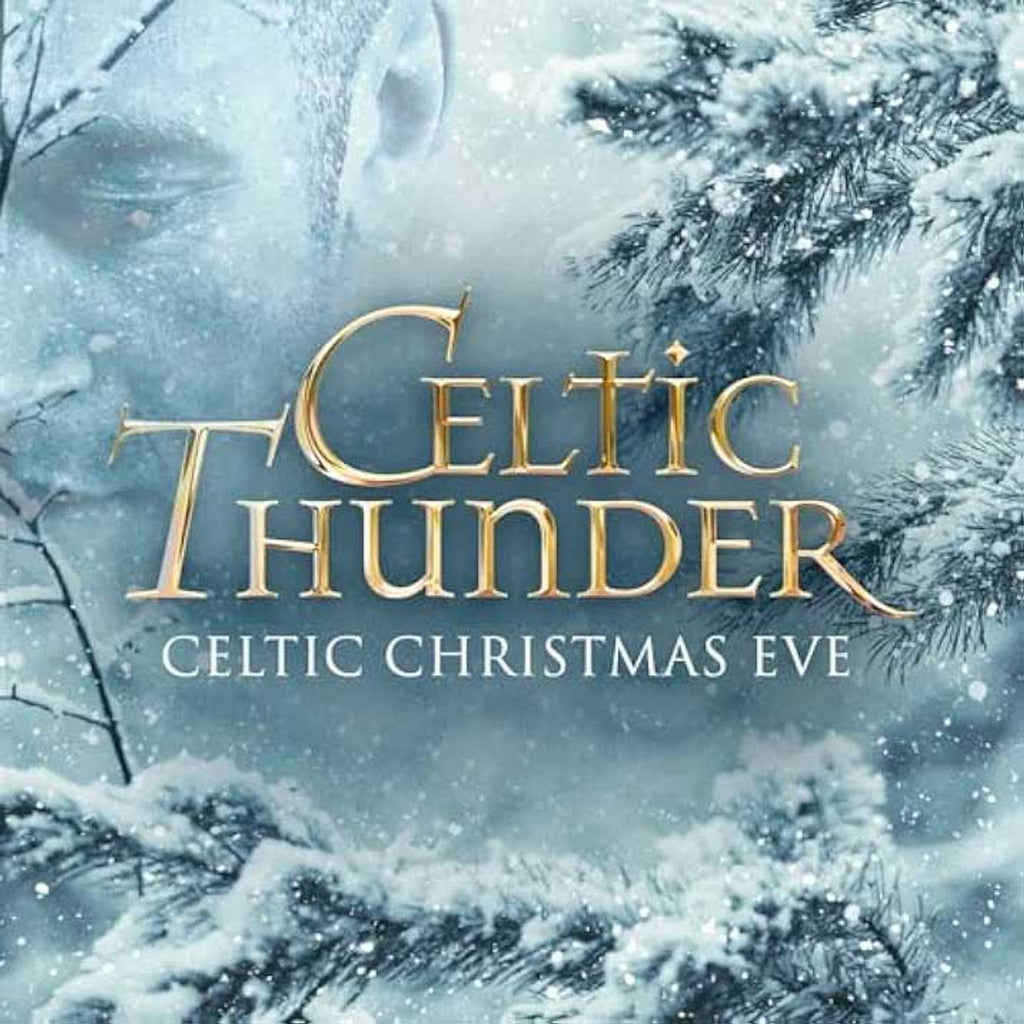 Celtic Thunder - Celtic Christmas Eve (White)